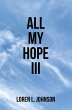 All My Hope III (eBook, ePUB) - Bild 1