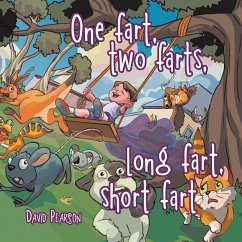 One fart, two farts, long fart, short fart (eBook, ePUB) - Pearson, David