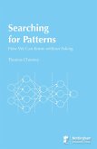 Searching for Patterns: How we can know without asking (eBook, ePUB)