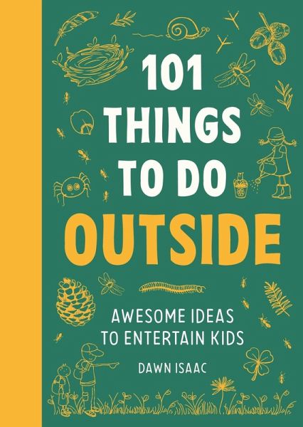 101 Things to do Outside (eBook, ePUB) 101 Things to do Outside (eBook, ePUB)