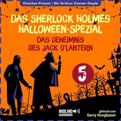 Das Sherlock Holmes Halloween-Spezial (Das Geheimnis des Jack O'Lantern, Folge 5) (MP3-Download) - Doyle, Sir Arthur Conan; Fraser, Charles