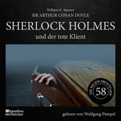 Sherlock Holmes und der tote Klient (Die neuen Abenteuer, Folge 58) (MP3-Download) - Doyle, Sir Arthur Conan; Stewart, William K.