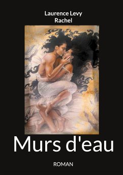 Murs d'eau (eBook, ePUB) - Levy, Laurence