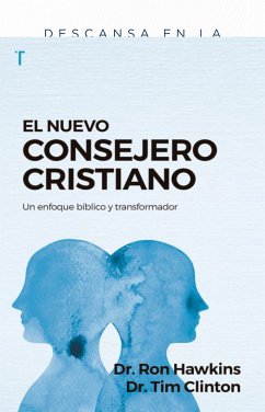 El nuevo consejero cristiano (eBook, ePUB) - Clinton, Tim; Ron Hawkins