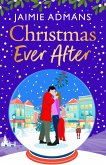 Christmas Ever After (eBook, ePUB) Christmas Ever After (eBook, ePUB)