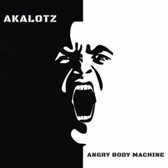 Angry Body Machine - Akalotz