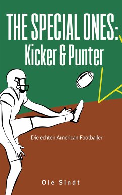 The Special Ones: Kicker & Punter (eBook, ePUB) - Sindt, Ole