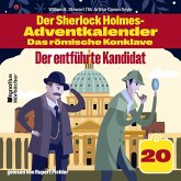 Der entführte Kandidat (Der Sherlock Holmes-Adventkalender - Das römische Konklave, Folge 20) (MP3-Download)