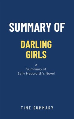 Summary of Darling Girls a novel by Sally Hepworth (eBook, ePUB) - Summary, Time