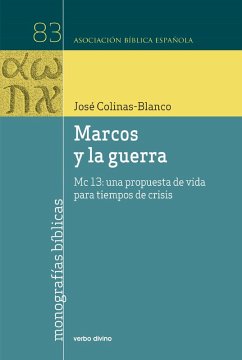 Marcos y la guerra (eBook, ePUB) - Colinas Blanco, José