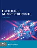Foundations of Quantum Programming (eBook, ePUB)