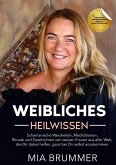 Weibliches Heilwissen (eBook, ePUB)
