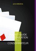 Pocket guide de l'éducation du consommateur (eBook, ePUB)