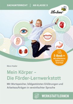 Mein Körper - Die Förder-Lernwerkstatt ab Klasse 3 (eBook, PDF) - Hasler, Mara