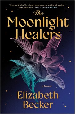 The Moonlight Healers (eBook, ePUB) - Becker, Elizabeth