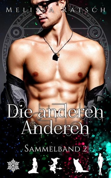 Die anderen Anderen - Sammelband 2 (eBook, ePUB) Die anderen Anderen - Sammelband 2 (eBook, ePUB)