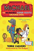 Michael the Incredible Super-Sleuth Sausage Dog (eBook, ePUB)