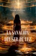 La sanación del ser de luz (eBook,... - Bild 1