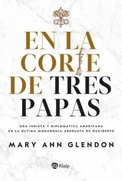 En la corte de tres papas (eBook, ePUB) - Glendon, Mary Ann