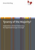 Tyranny of the Majority? (eBook, PDF)