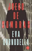 Juego de sombras (eBook, ePUB)