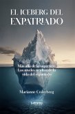 El Iceberg del Expatriado (eBook, ePUB)