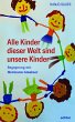 Alle Kinder dieser Welt sind unsere... - Bild 1