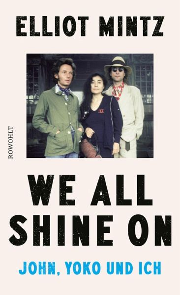 We all shine on (eBook, ePUB) We all shine on (eBook, ePUB)