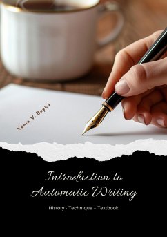 Introduction to Automatic Writing (eBook, ePUB) - Boyko, Xenia V.