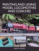 Painting and Lining Model Locomotives and Coaches (eBook, ePUB)