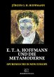 E. T. A. Hoffmann und die Metamoderne... - Bild 1