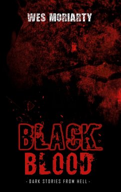 Black Blood (eBook, ePUB) - Moriarty, Wes