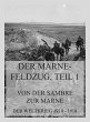 Der Marne-Feldzug Teil 1: Von der... - Bild 1
