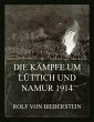 Die Kämpfe um Lüttich und Namur 1914... - Bild 1