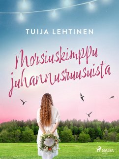 Cover Morsiuskimppu juhannusruusuista (eBook, ePUB)