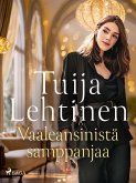 Vaaleansinistä samppanjaa (eBook, ePUB)
