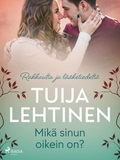 Mikä sinun oikein on? (eBook, ePUB) - Lehtinen, Tuija