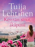Kesytän sinut, äkäpussi (eBook, ePUB)