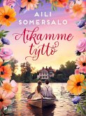 Aikamme tyttö (eBook, ePUB)