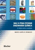 Vale a pena estudar engenharia química (eBook, PDF) Vale a pena estudar engenharia química (eBook, PDF)