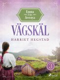 Vägskäl (eBook, ePUB) Vägskäl (eBook, ePUB)
