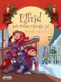 Elfrid och Milas riktiga jul (eBook, ePUB)