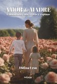 Amor de madre (eBook, ePUB)