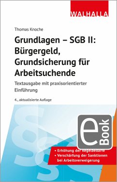 Grundlagen - SGB II: Bürgergeld, Grundsicherung für Arbeitsuchende (eBook, PDF) - Knoche, Thomas