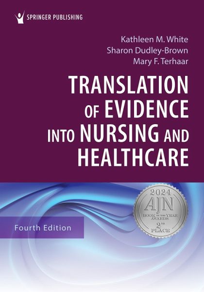 Translation of Evidence into Nursing and Healthcare (eBook, ePUB) Translation of Evidence into Nursing and Healthcare (eBook, ePUB)
