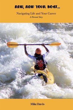 Cover Row, Row Your Boat - Navigating Life and Your Career (eBook, ePUB)