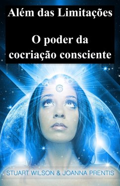 Além das Limitações (eBook, ePUB) - Wilson, Stuart; Prentis, Joanna