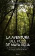 La aventura del Pelú de Mayajigua: Un... - Bild 1