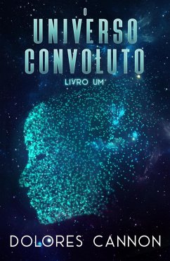 O Universo Convoluto Livro Um (eBook, ePUB) - Cannon, Dolores