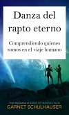 Danza del rapto eterno (eBook, ePUB) Danza del rapto eterno (eBook, ePUB)